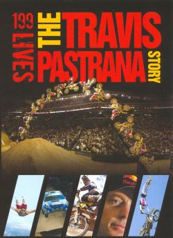 199 Lives: The Travis Pastrana Story