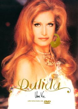 Dalida: Une Vie