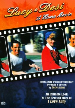 Lucy and Desi: A Home Movie