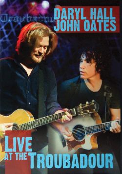 Daryl Hall and John Oates: Live at the Troubadour