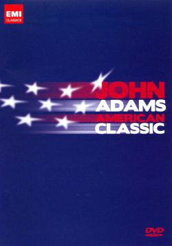 John Adams: American Classic