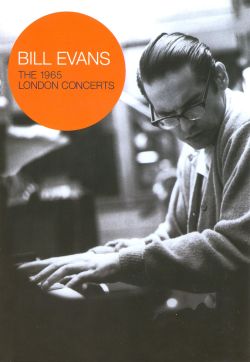 Bill Evans: The 1965 London Concerts