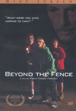 Beyond the Fence