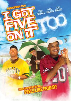 I Got Five on It Too