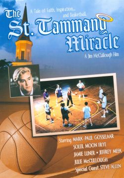The St. Tammany Miracle