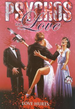 Psychos in Love