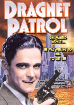 Dragnet Patrol