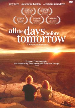 All the Days Before Tomorrow