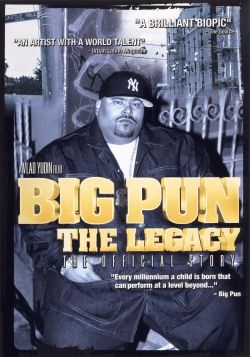 Big Pun: The Legacy
