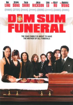 Dim Sum Funeral