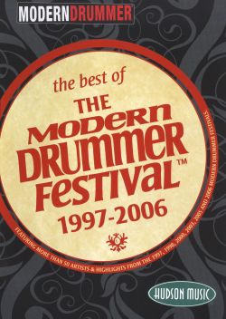 Best of Modern Drummer Festival
