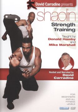 David Carradine: Shaolin Strength Workout for Beginners