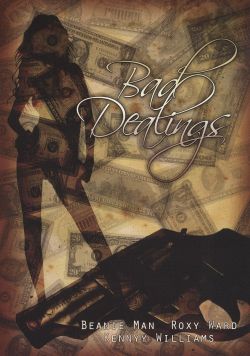 Bad Dealings