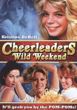 Cheerleaders' Wild Weekend