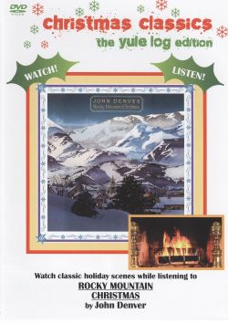 John Denver: Rocky Mountain Christmas - The Yule Log Edition