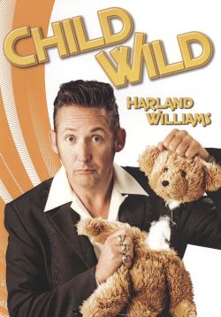 Harland Williams: Child Wild