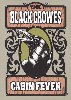 The Black Crowes: Cabin Fever Winter 2009
