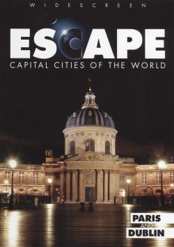 Escape: Capital Cities of the World - Paris and Dublin