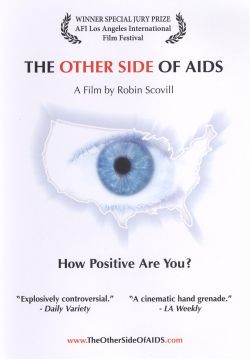 The Other Side of AIDS