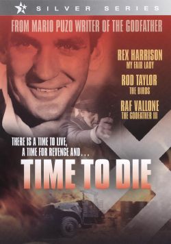A Time to Die