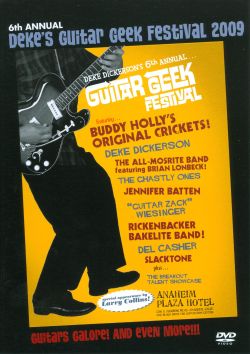 Deke's Guitar Geek Festival 6: 2009