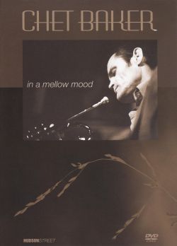 Chet Baker: In a Mellow Mood