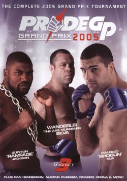 Pride Fighting Championships: Grand Prix 2005