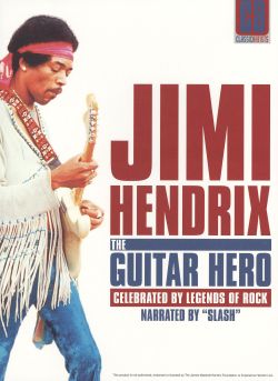 Jimi Hendrix: The Guitar Hero