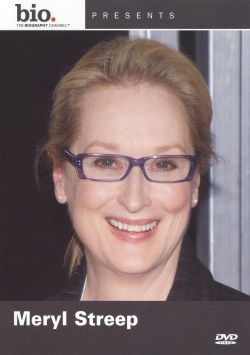 Biography: Meryl Streep