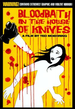 Bloodbath in the House of Knives