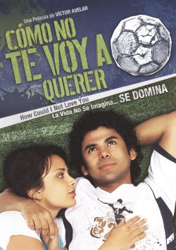 Cómo no te voy a querer