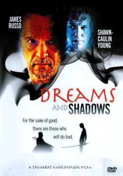 Dreams and Shadows