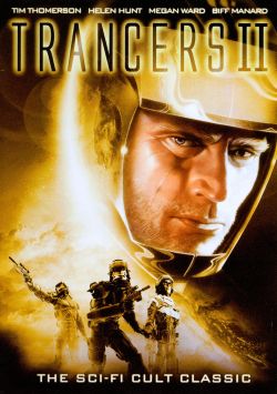 Trancers II: The Return of Jack Deth