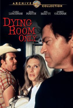 Dying Room Only