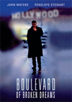 Boulevard of Broken Dreams