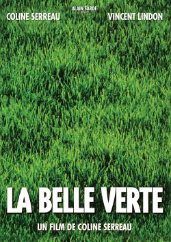 La Belle Verte
