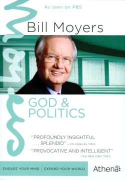 Bill Moyers: God and Politics - The Battle for the Bible