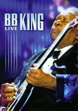 B.B. King: Live