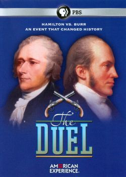American Experience: The Duel