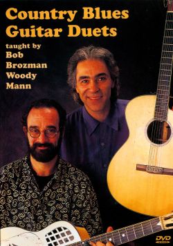 Bob Brozman/Woody Mann: Country Blues Guitar Duets