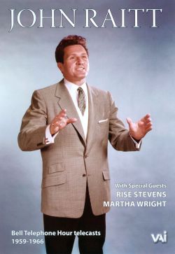 Bell Telephone Hour Telecasts, 1959-1966: John Raitt