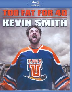 Kevin Smith: Too Fat for 40