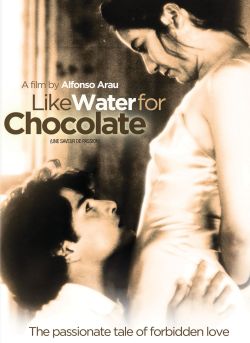 Like Water for Chocolate