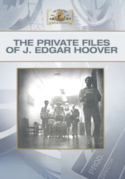 The Private Files of J. Edgar Hoover