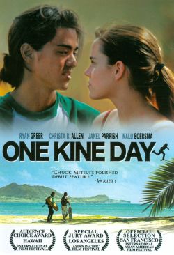 One Kine Day