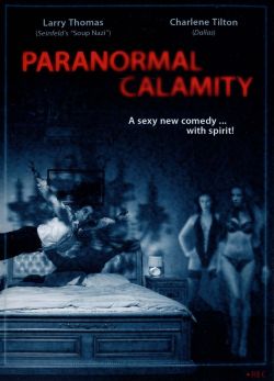 Paranormal Calamity