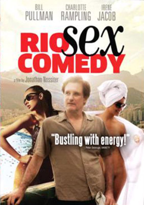 Rio Sex Comedy 2010 Jonathan Nossiter Synopsis Characteristics