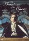 The Phantom of the Opera
