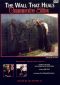 The Wall That Heals - Commemorative Edition