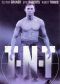 T.N.T.